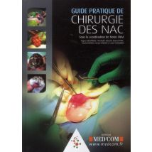 Guide Pratique De Chirurgie Des Nacs