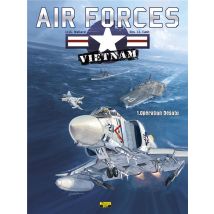 Air Forces Vietnam Tome 1 - Opération Desoto