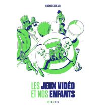 Les Jeux Vidéo Et Nos Enfants