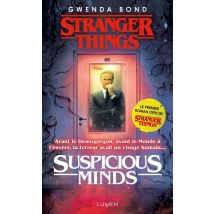 Stranger Things : Suspicious Minds