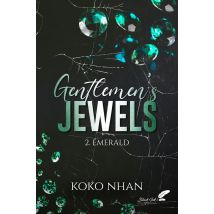 Gentlemen's Jewels Tome 2 : Emerald
