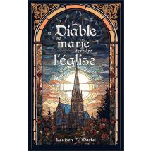 Le Diable Se Marie Derrière L'Église