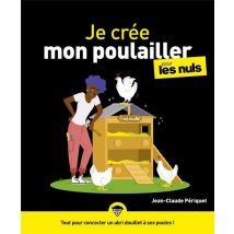 Je Construis Mon Poulailler Pour Les Nuls