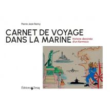 Carnet De Voyage Dans La Marine