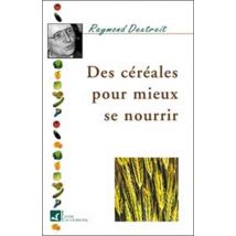 Cereales Pour Mieux Se Nourrir