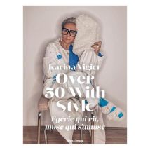 Over 50 With Style : Égérie Qui Rit, Muse Qui S'Amuse
