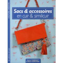 Sacs Et Accessoires En Cuir Et Similicuir - Couture Créative
