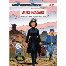 Les Tuniques Bleues Tome 54 : Miss Walker