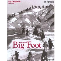 Sur La Piste De Big Foot