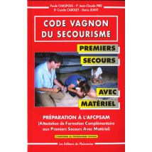 Code Vagnon Du Secourisme Premiers Secours Avec Materiel
