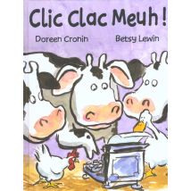 Clic, Clac, Meuh !
