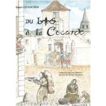 Du Lys À La Cocarde