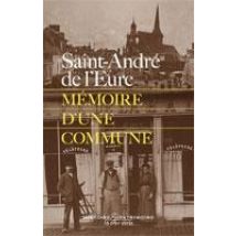 Saint-andré De L'Eure, Histoire D'Une Commune