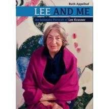 Lee And Me - An Intimate Portrait Of Lee Krasner