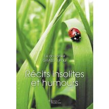 Récits Insolites Et Humours