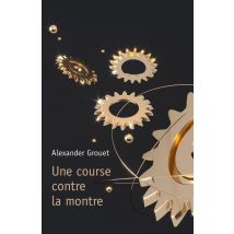 Une Course Contre La Montre
