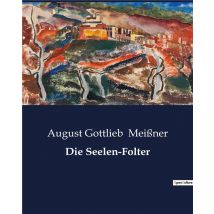 Die Seelen-folter