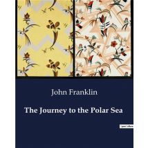 The Journey To The Polar Sea