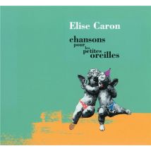 Chansons Pour Les Petites Oreilles