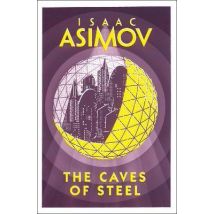 The Caves Of Steel - Robot Series