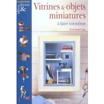 Vitrines Et Objets Miniatures A Faire Soi-meme