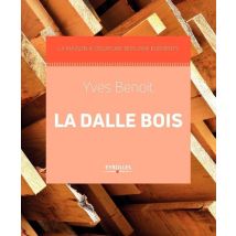 La Dalle Bois