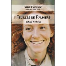 Feuilles De Palmiers : Lettres De Floride