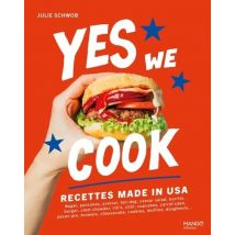 Yes We Cook ! Recettes Made In Usa
