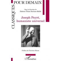 Joseph Peyré, Humaniste Universel