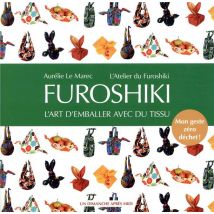 Furoshiki - L'Art D'Emballer Avec Du Tissu