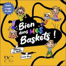 Bien Dans Mes Baskets