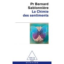 La Chimie Des Sentiments