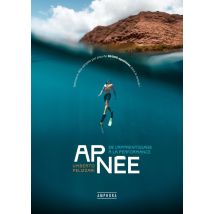 Apnée : De L'Apprentissage À La Performance