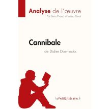Cannibale, De Didier Daeninckx : Analyse Complète De L'Oeuvre Et Résumé