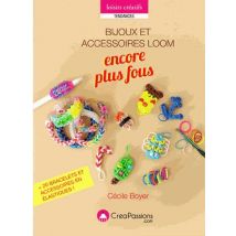 Bijoux Et Accessoires Loom Encore Plus Fous T.2