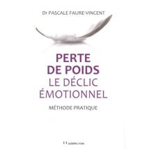 Perte De Poids : Le Déclic Émotionnel