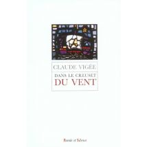 Dans Le Creuset Du Vent