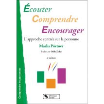 Écouter, Comprendre, Encourager