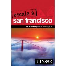 Escale À : Escale À San Francisco (édition 2017)