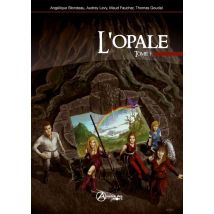L'Opale Tome 1