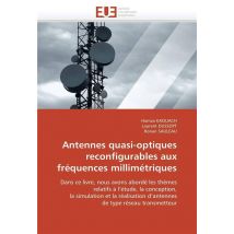 Antennes Quasi-optiques Reconfigurables Aux Frequences Millimetriques
