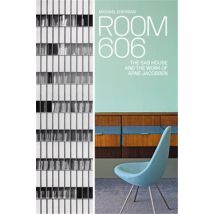 Room 606 : The Sas House And The Work Of Arne Jacobsen