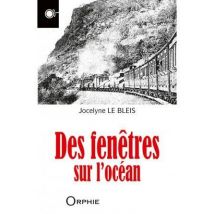 Des Fenêtres Sur L'Océan