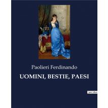 Uomini, Bestie, Paesi