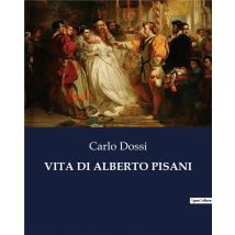 Vita Di Alberto Pisani