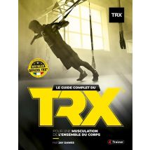 Le Guide Complet Du Trx