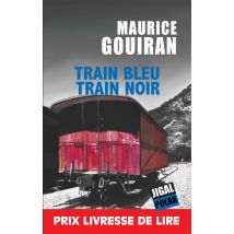 Train Bleu, Train Noir
