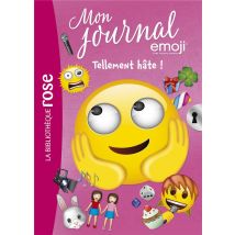 Emoji, Mon Journal Tome 10 : Tellement Hâte !