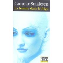 La Femme Dans Le Frigo