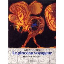 Alechinsky - Le Pinceau Voyageur - - PAS DE MARQUE -